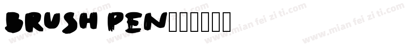 Brush Pen字体转换